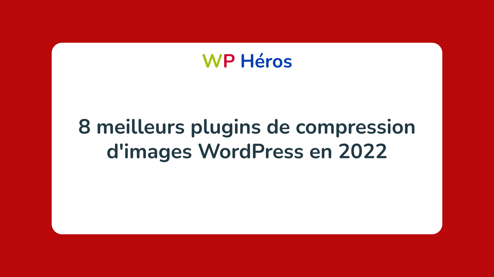 meilleurs plugins compression images wordpress
