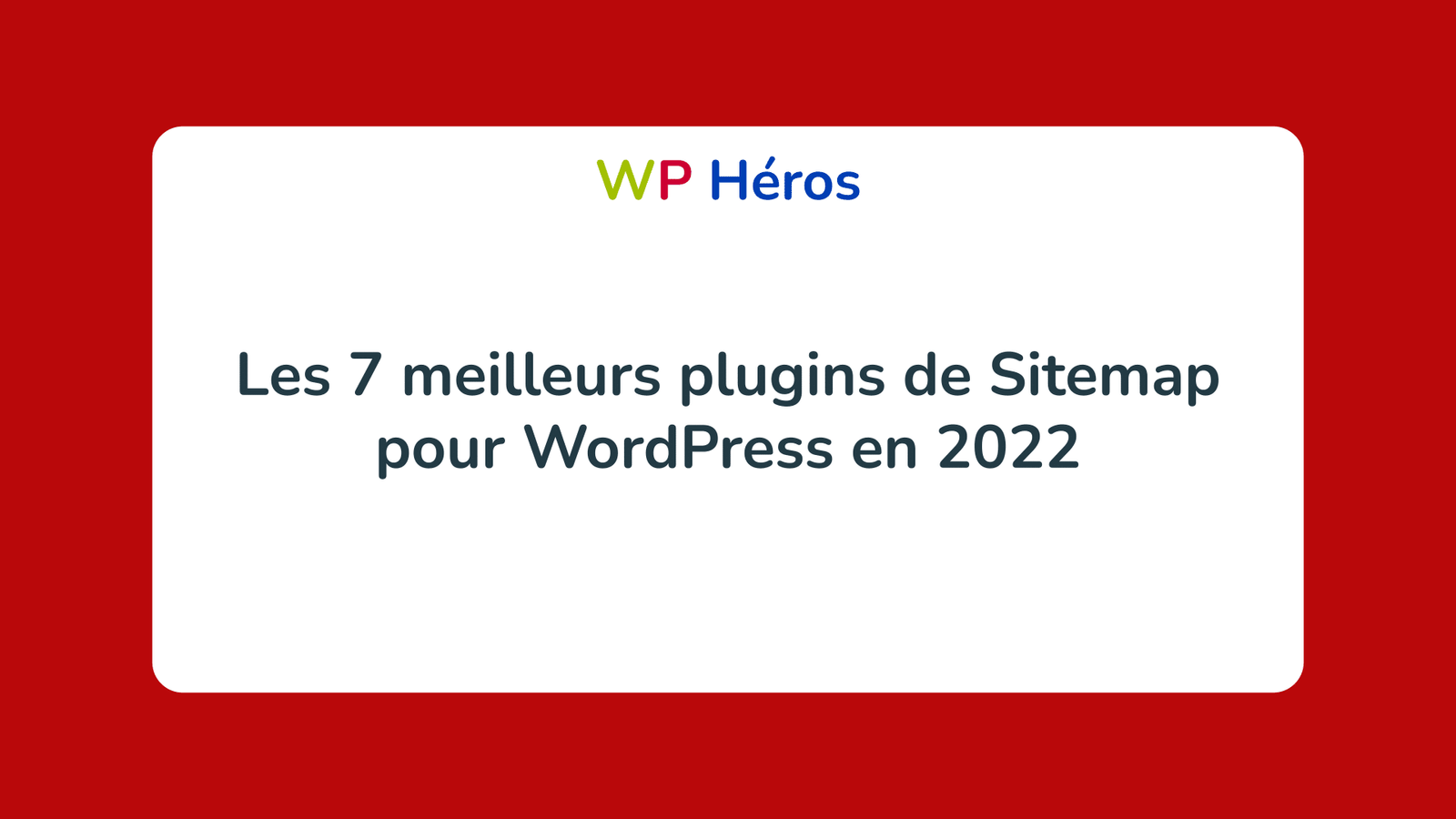 meilleurs plugins de Sitemap WordPress