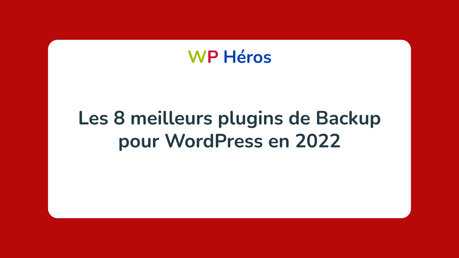 meilleurs plugins de backup wordpress