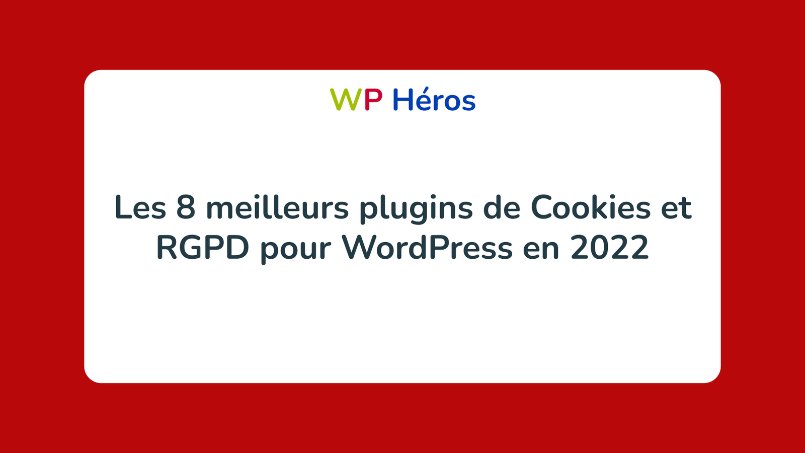 meilleurs plugins de cookies wordpress
