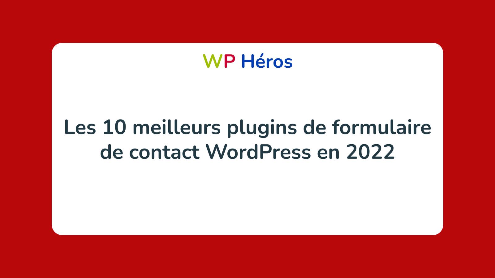meilleurs plugins formulaire de contact WordPress