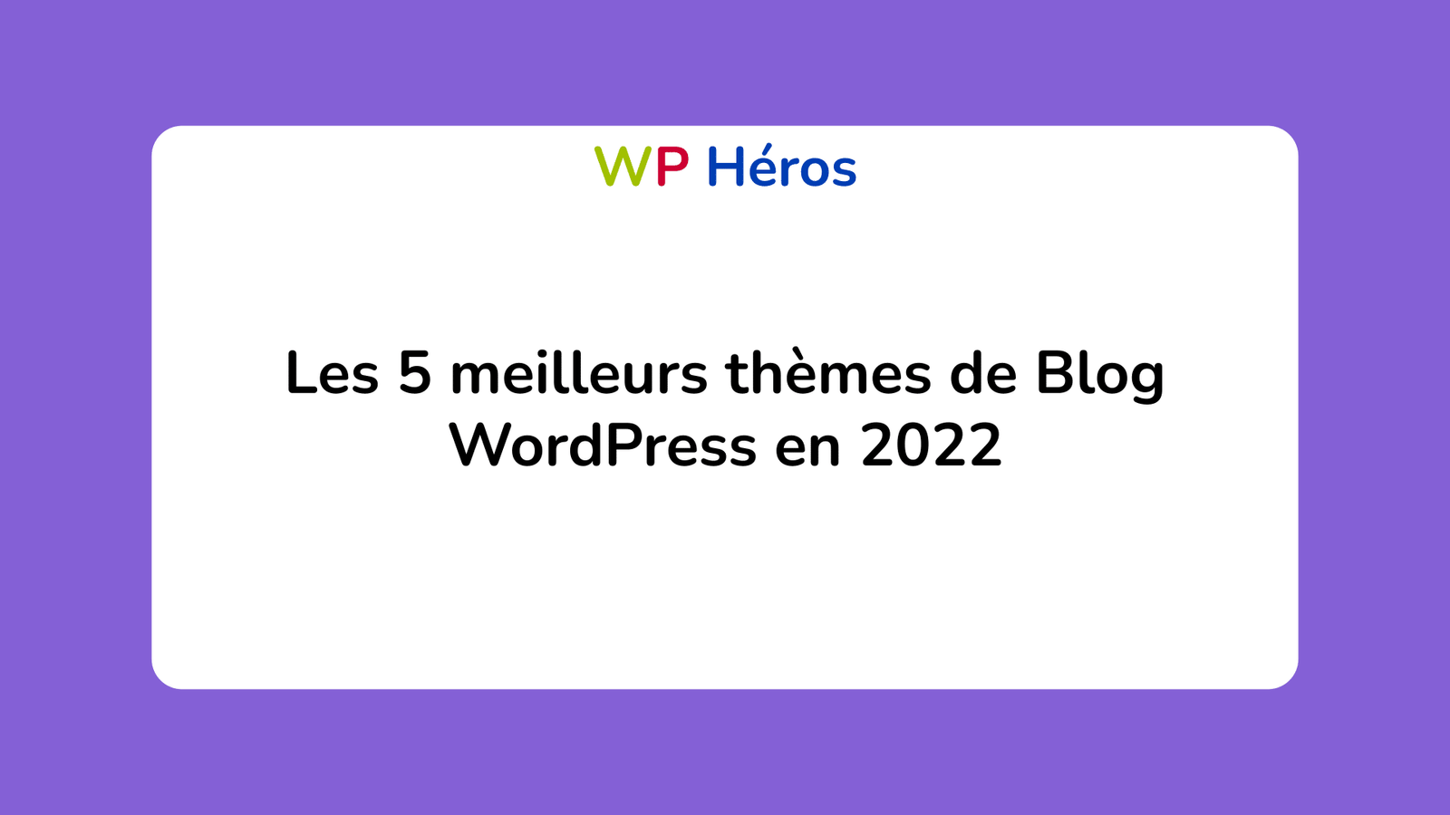 meilleurs thèmes de Blog WordPress