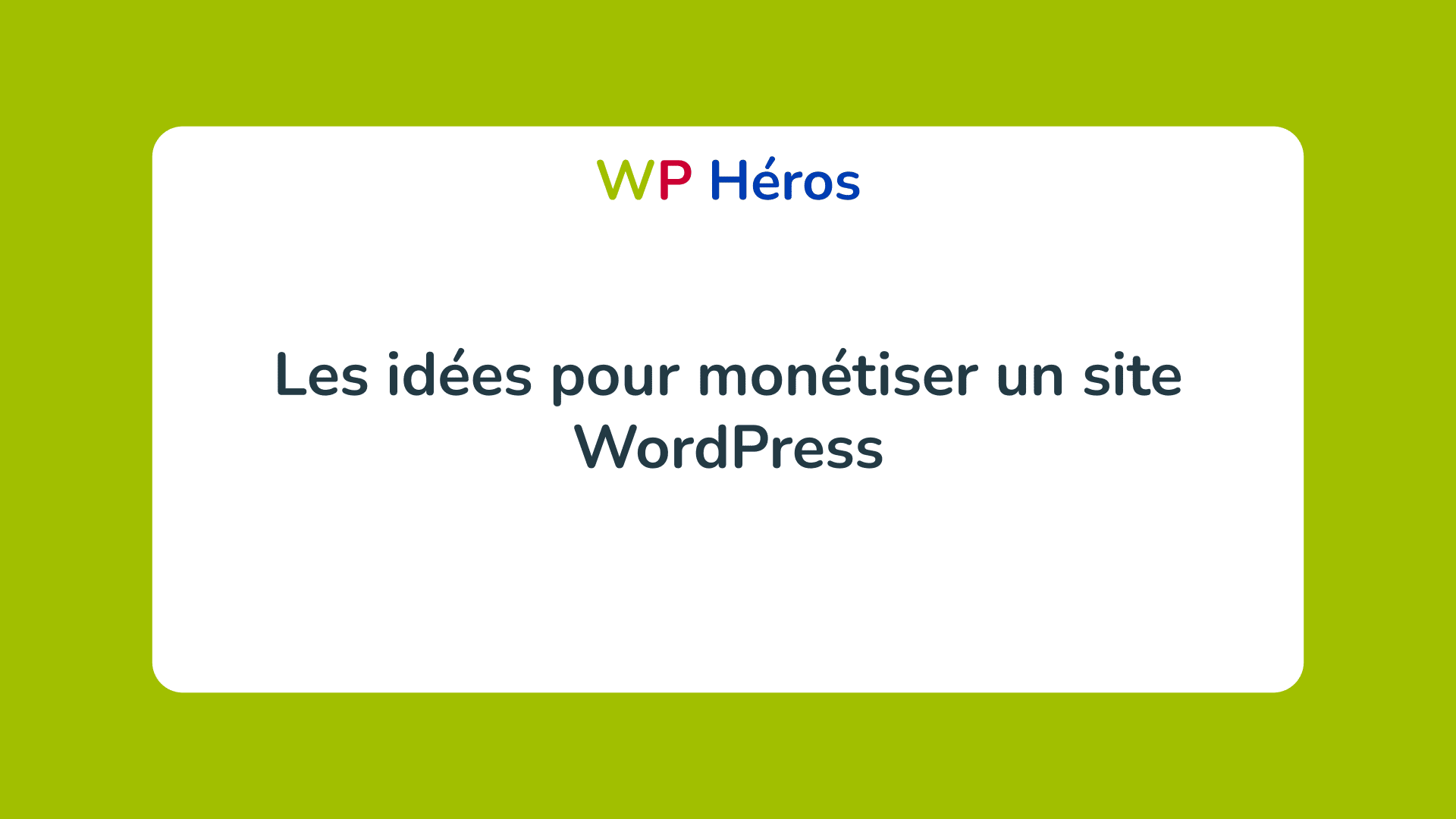 monétiser un site WordPress