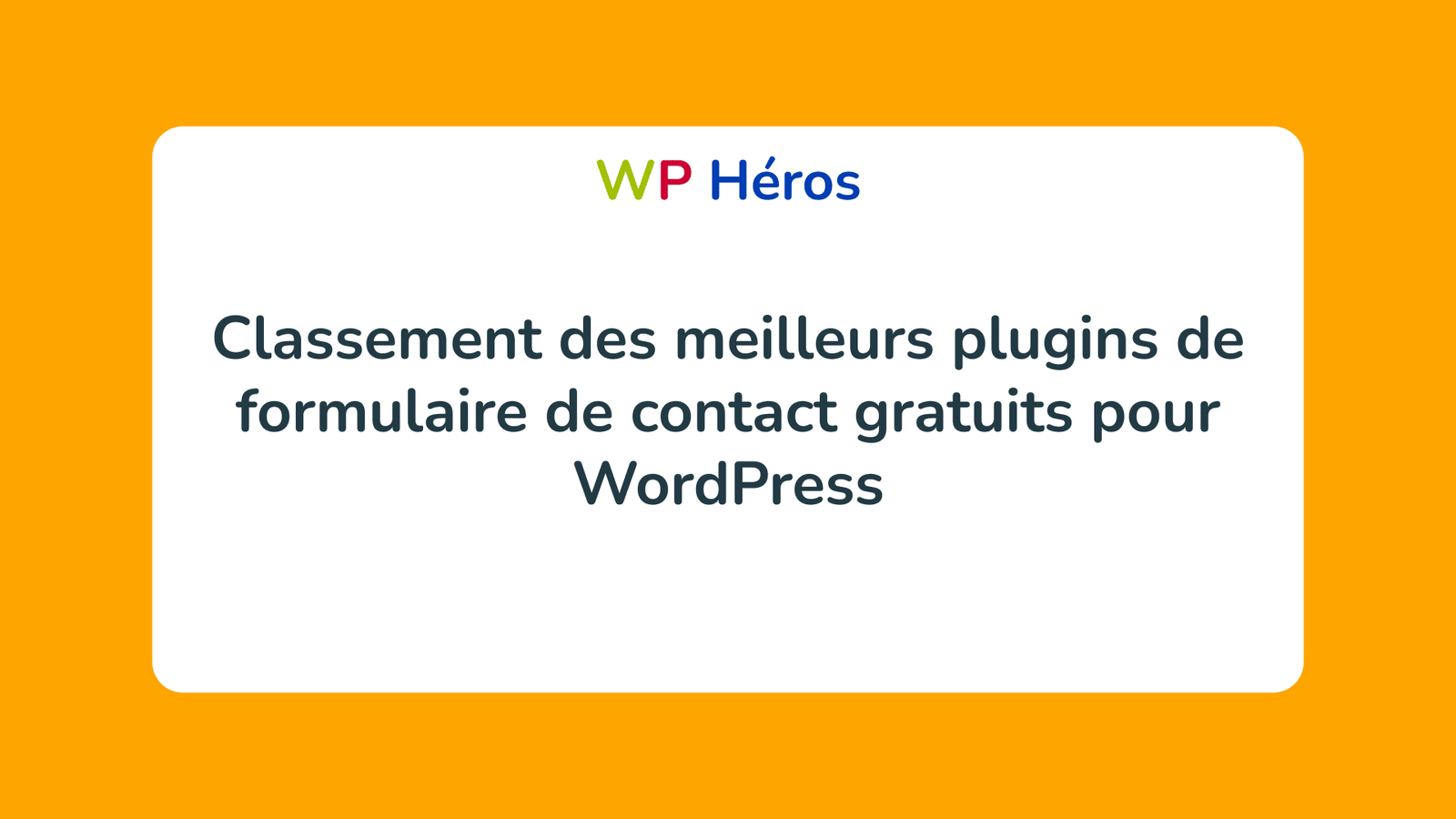 plugins de formulaire de contact gratuits pour WordPress