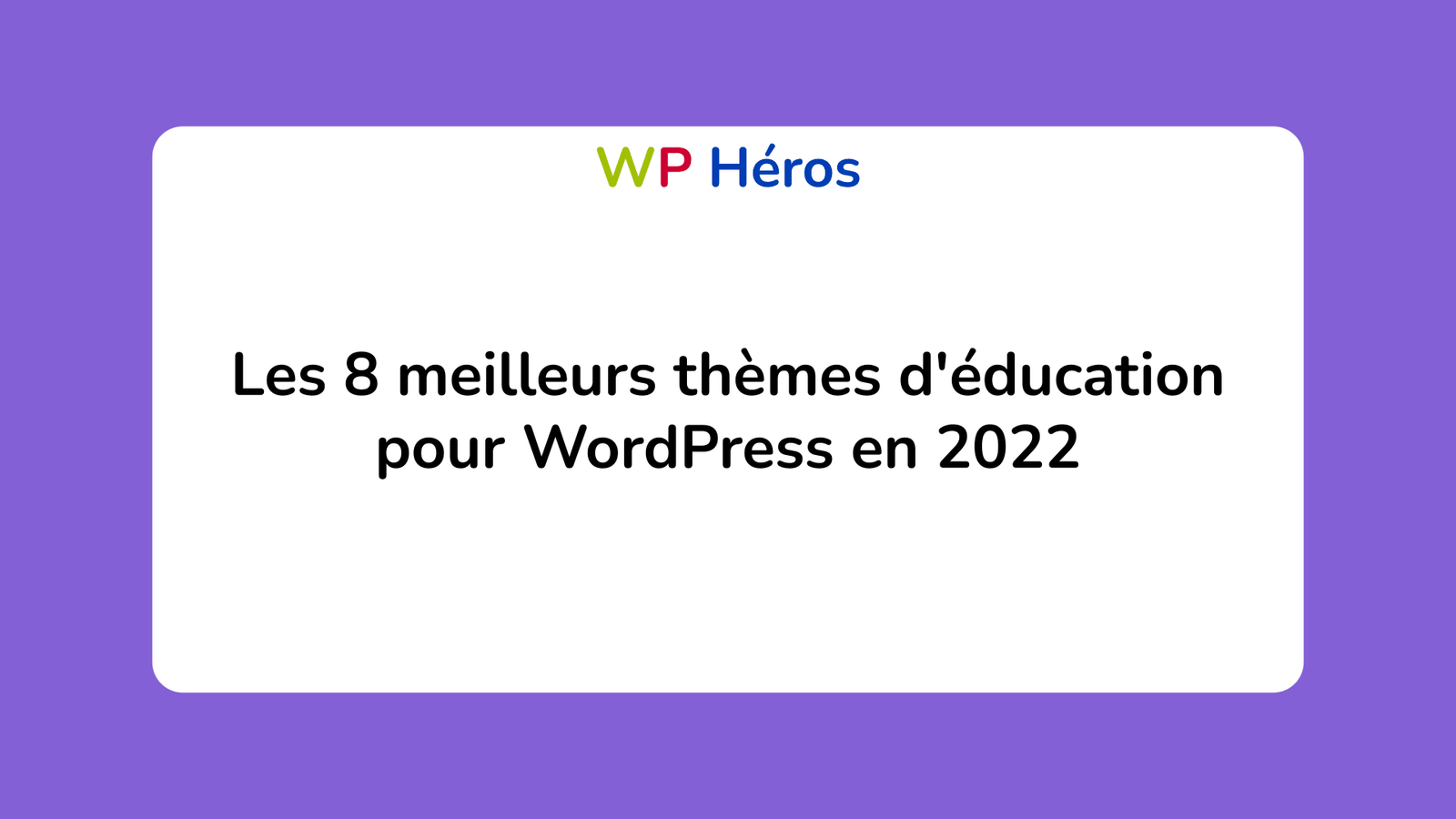 meilleurs thèmes éducation WordPress