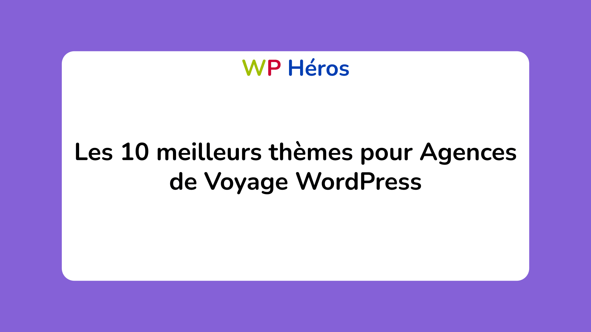 thèmes pour Agences de Voyage WordPress