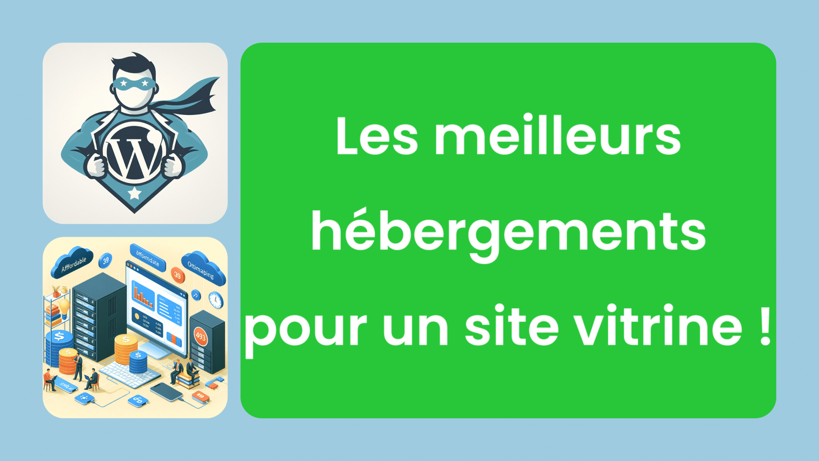 Les meilleurs hébergements pour un site vitrine !