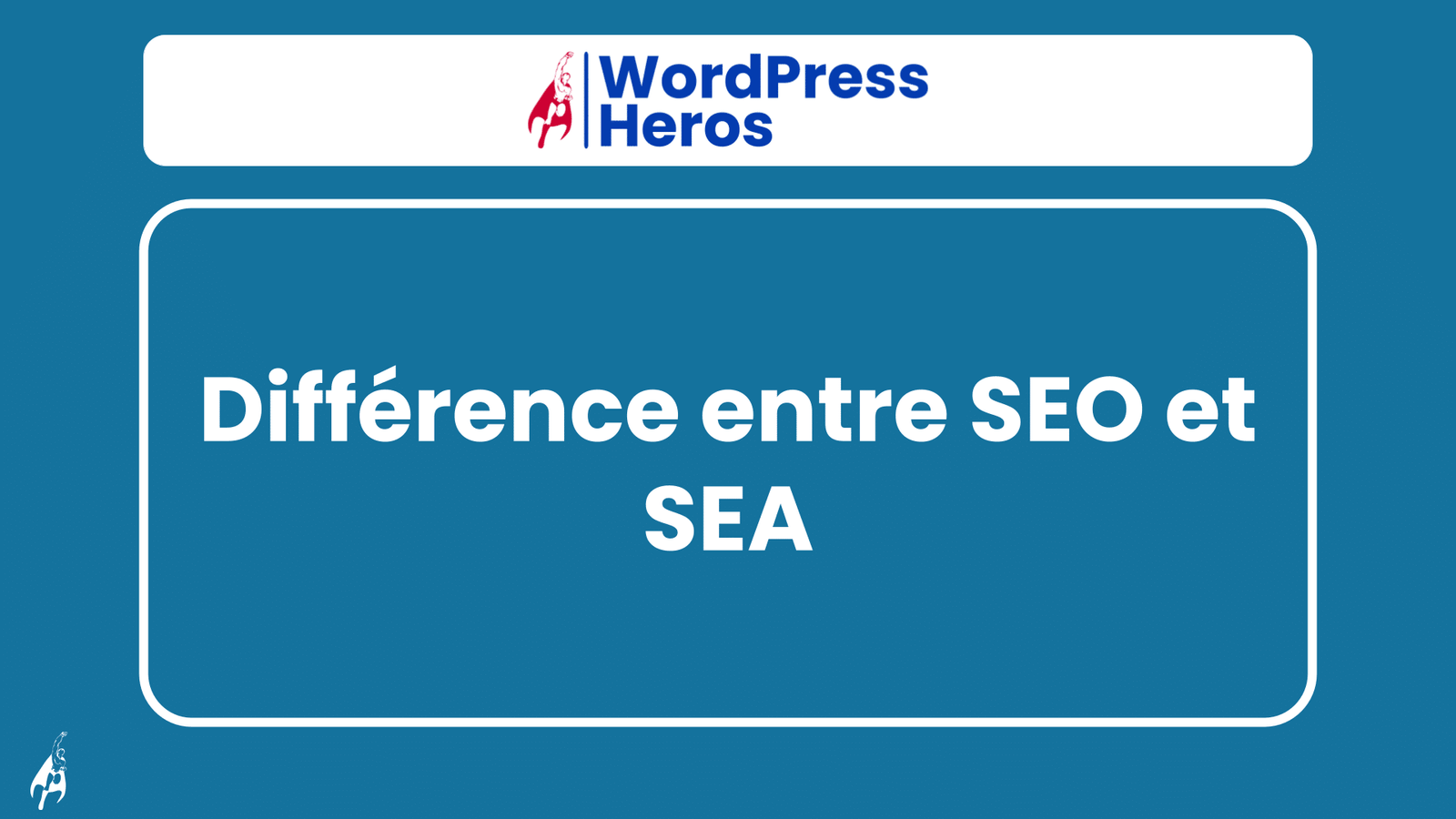 Différence entre SEO et SEA