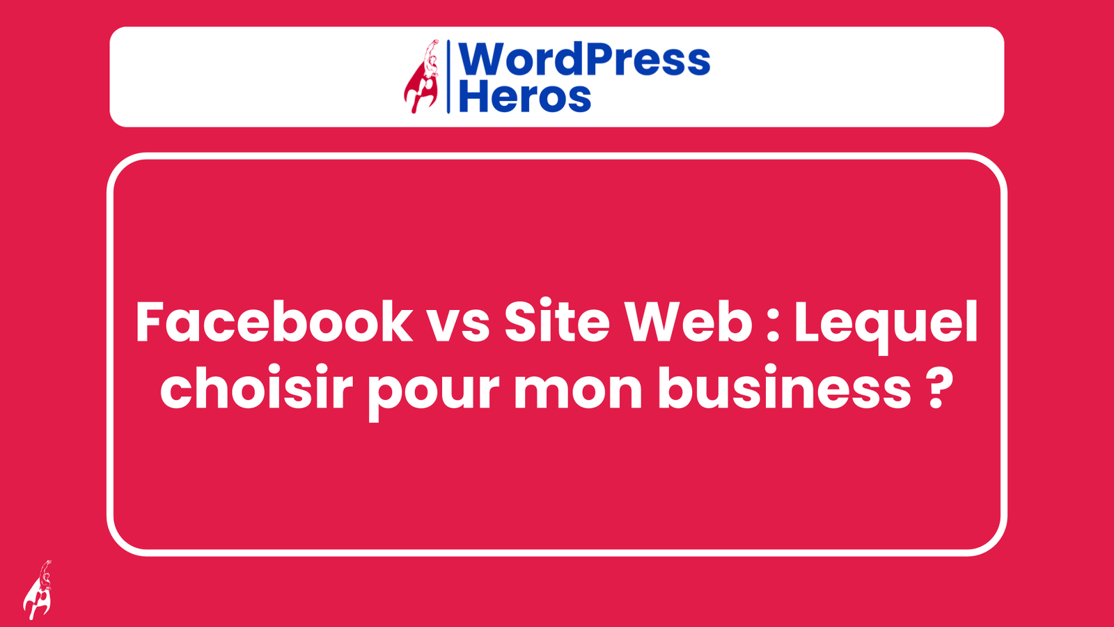 Facebook vs Site Web : Lequel choisir pour mon business