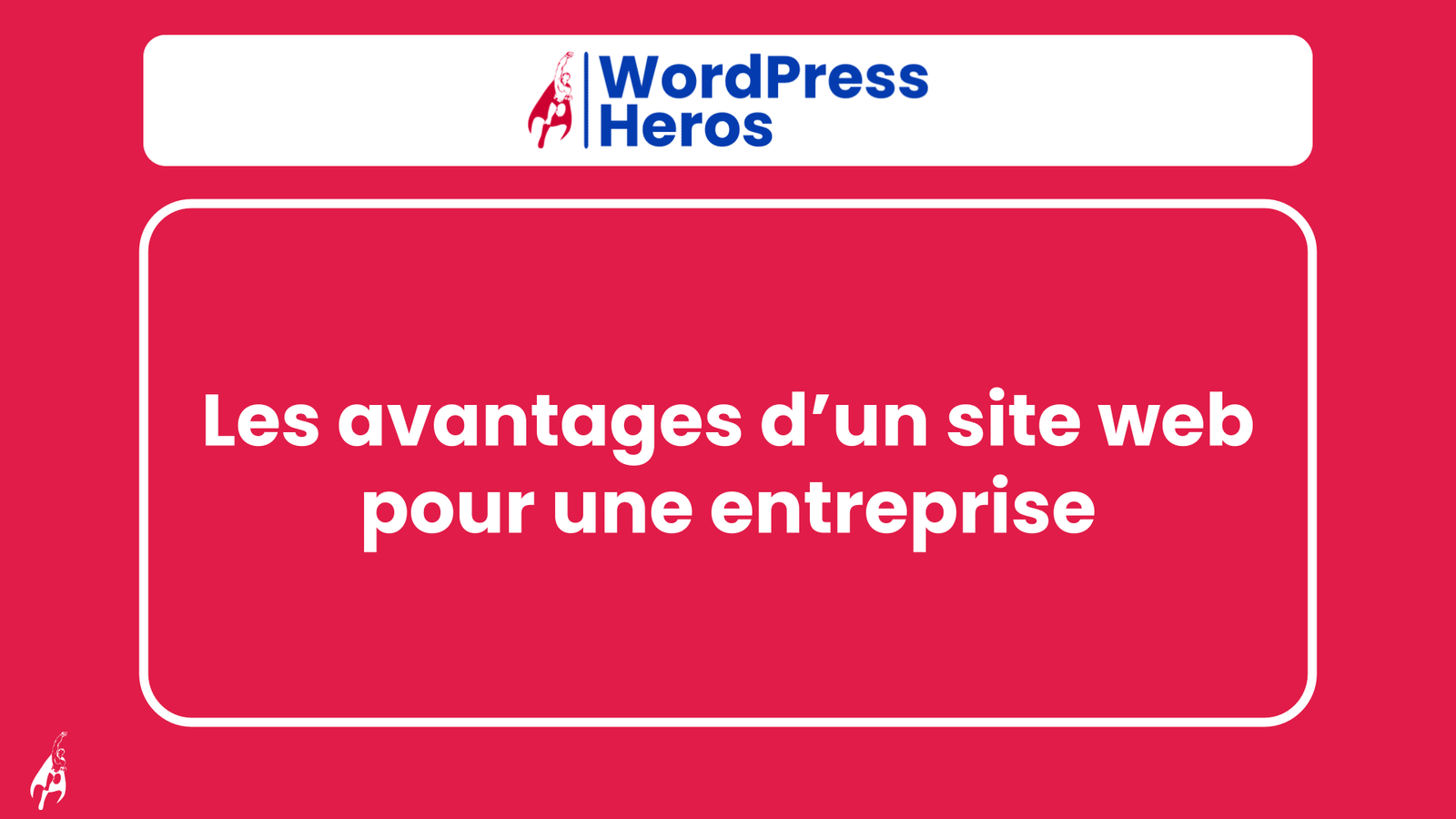 Les avantages d’un site web pour une entreprise