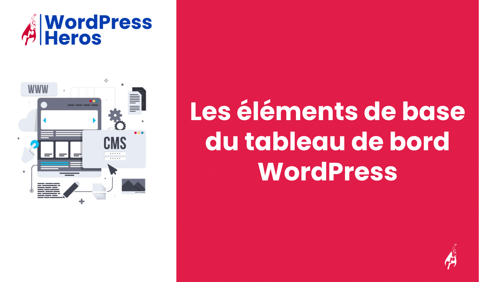 Les éléments de base du tableau de bord WordPress