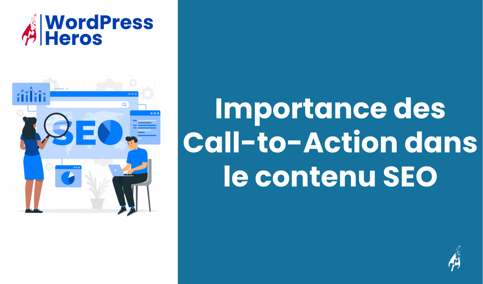 Importance des Call-to-Action dans le contenu SEO