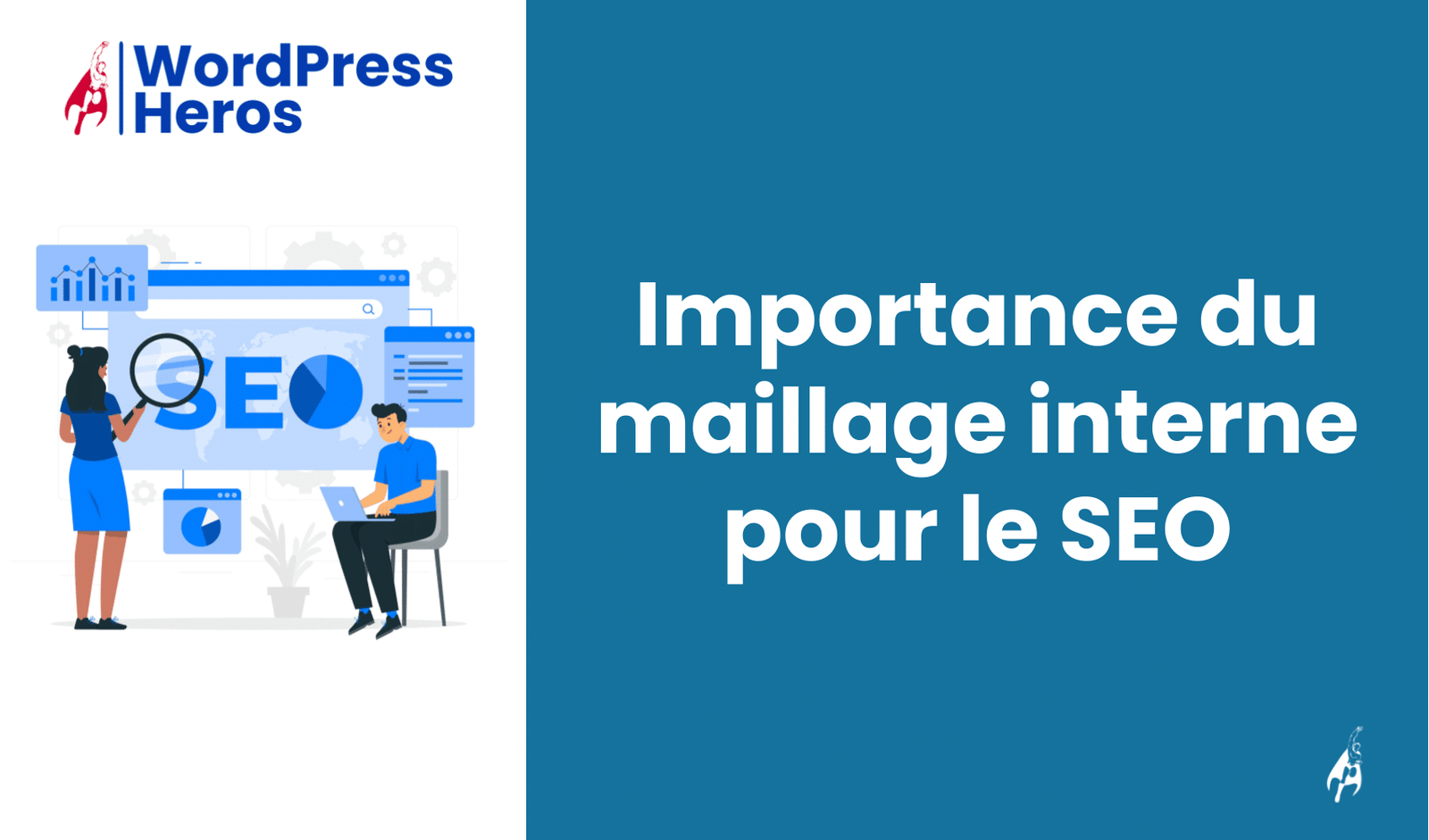 Importance du maillage interne pour le SEO