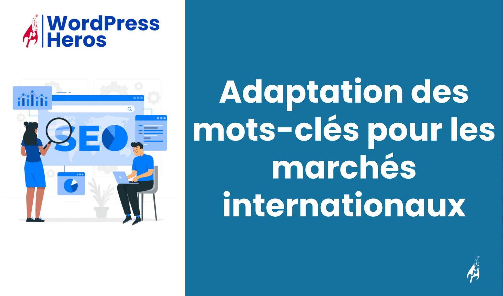 Adaptation des mots-clés pour les marchés internationaux