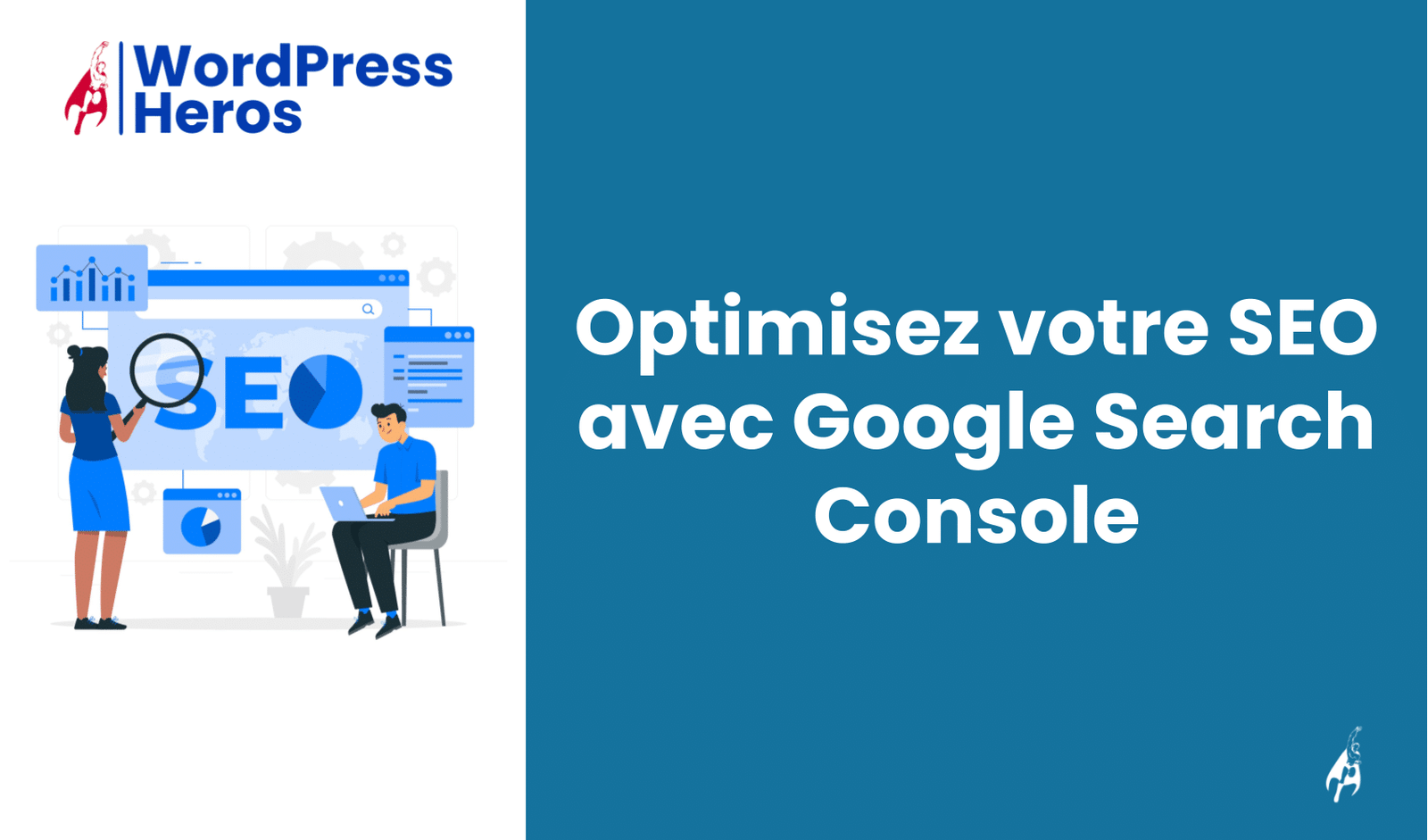 Google Search Console pour optimiser votre SEO